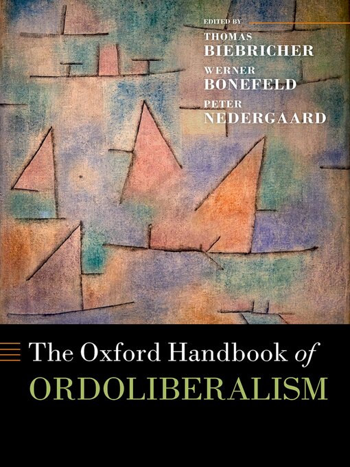 Title details for The Oxford Handbook of Ordoliberalism by Thomas Biebricher - Wait list